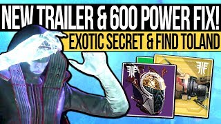 Destiny 2 News | POWERFUL GEAR FIX & NEW TRAILER! Exotic Changes, Toland Location & Quest Updates!