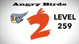 Angry Birds 2 Level 259 3 Star Walkthrough iOS Android