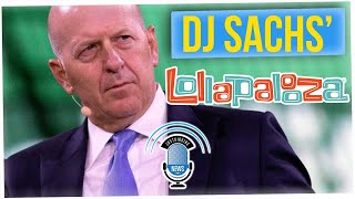 Goldman Sachs CEO Will DJ at Lalapallooza