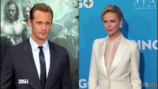 SECOND TIME’S THE CHARM FOR CHARLIZE THERON & ALEXANDER SKARSGARD