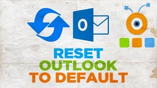 How to Reset Outlook to Default | How to Reset Outlook to Default Settings