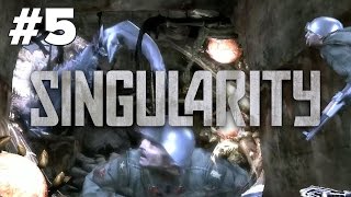 Singularity #5 - Пауки, пауки, пауки!