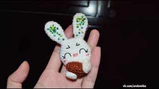 Брошь зайка | Амигуруми | Игрушка | Своими руками | Творчество | Andomiku | Нижнекамск