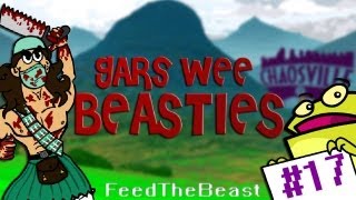 "FUNcible in the Twilight Forest!" | Gar's Wee Beasties! | FTB on Chaosville | 17