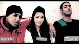 Rap Klay BB.J & Hamzaoui Med Amine ghader lashab version 2