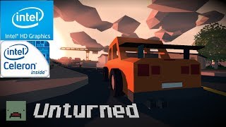 UNTURNED - CELERON N2940 | INTEL HD GRAPHICS | 4GB RAM [PC FRACO]