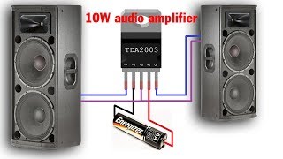 TDA2003 10W Hi-RES Audio Amplifier | Simple circuit diagram | Mạch âm ly
