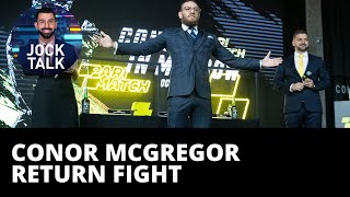 UFC star Conor McGregor announces return fight