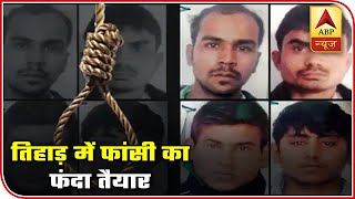 Preparations To Hang Nirbhaya's Convicts In Tihar Speeding Up? | ABP News