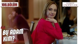 Yeni aşklara yelken açan Selin! - Kırgın Çiçekler 108.Bölüm