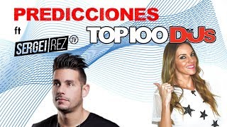 PREDICCIONES DJ MAG 2017 FT. SERGEI REZ