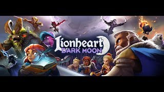 Lionheart Dark Moon : Gorgeous visuals and animations !
