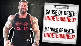 Rich Piana Autopsy Report |  CAUSE OF DEATH UNDETERMINED?