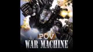 Pov- War Machine