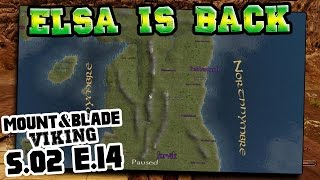 M&B Viking Conquest - S02 E14 Elsa Is Back
