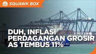 Inflasi Perdagangan Grosir Amerika Melejit 11%