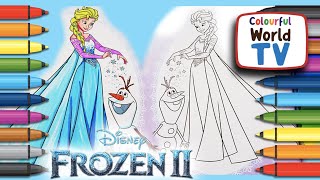Frozen 2 Movie Elsa & Olaf Surprise Magic Coloring Pages Kids Colouring Book | Colourful World TV