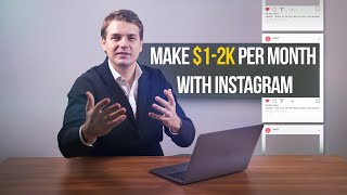 MAKE $1-2K PER MONTH WITH INSTAGRAM