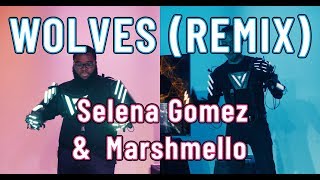 Wolves (Veserium & Tim Murray Remix) - Selena Gomez, Marshmello