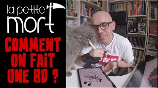 Mes astuces pour faire une BD (La Petite Mort)
