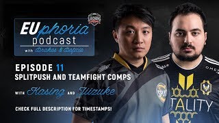 EUphoria Podcast Episode 11 | Splitpush & Teamfight Comps w/ KaSing & Jiizuke