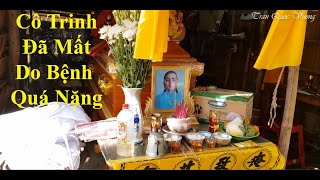 Thông Bao Tin Buồn Đến Cô Bác Bệnh Tình Cô Trinh Quá Nặng Nên Đã Không Qua Khỏi Cô Đã Mất 4/2/2020