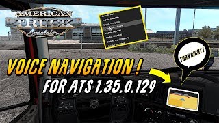 AMERICAN TRUCK SIMULATOR 1.35 - Voice Navigation Voices In Volvo VNR 640! - ETS2 Also!