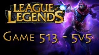 LoL Game 513 - 5v5 - Malzahar - 2/2
