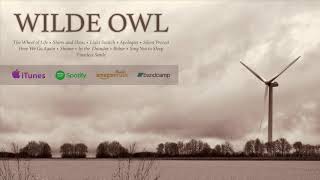 Wilde Owl - "Silent Protest"