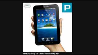 Samsung Galaxy Tab Credit Card Swiper