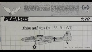 1/72 Pegasus Bv 155 B1 (VI) kit# 5002