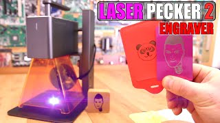What Can You Engrave or Cut With This "5W" LASER Pecker 2?