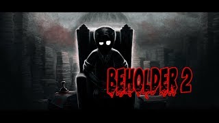 Ничего личного, это бизнес | Beholder 2 | #5
