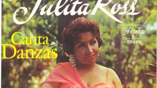 Julita Ross "Que Felicidad"(Danza)