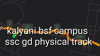 Ssc gd kalyani physical tack  BSF CAMPUS NADIYA