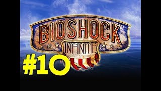Bioshock Infinite - Walkthrough/Gameplay - Part 10 [War] (XBOX 360/PS3/PC)