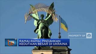 Ramai-Ramai Pindahkan Kedutaan Besar Di Ukraina