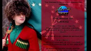 The Nart's Dance Ensemble's "Winds of Kavkaz" Commercial