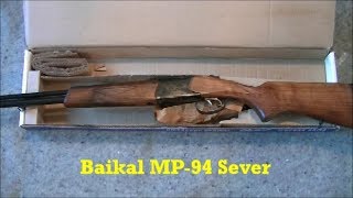 Baikal MP-94 Sever Unboxing