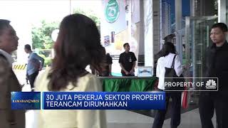 30 Juta Pekerja Sektor Properti Terancam PHK Akibat Virus Corona