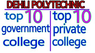 Best government dehli polytechnic College