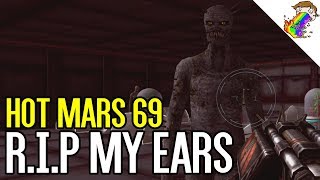 Hot Mars 69 is Actually Painful to Play
