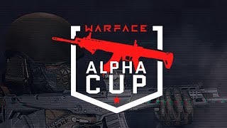 ALPHA CUP WARFACE