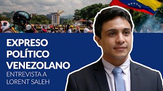 Entrevista a Lorent Saleh, ex preso político venezolano