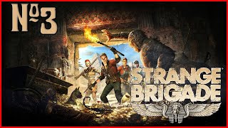 Прохождение Strange Brigade Серия 3 "Охота за секретами"