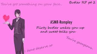 ASMR - Flirty butler wakes you up and sweet talks you