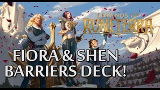 FIORA SHEN BARRIER Deck Tech - Legends of Runeterra (LoL Card Game) LoR