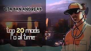 GTA SA : Top 20 Mods of all time (2020) + [DOWNLOAD LINKS] - (Cleos, skins, Textures..)