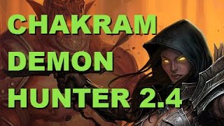 Season 5 (Patch 2.4) Chakram Demon hunter video guide