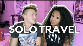 WHY YOU SHOULD TRAVEL SOLO